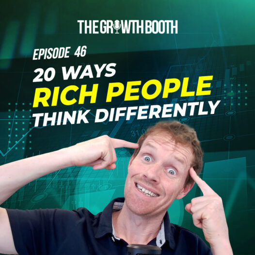 EP 46 20 Ways Rich People Think Differently
