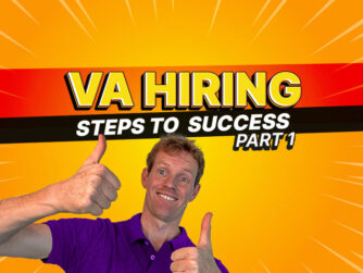 EP 67 Mastering The VA Game: Steps to Hire, Train, & Retain A Superstar Virtual Assistant